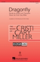 Cristi Cary Miller, Dragonfly 3-Part Choir Chorpartitur