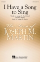 Joseph M. Martin, I Have a Song to Sing 2-Part Choir Chorpartitur