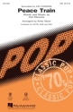 Peace Train for mixed choir (SAB) and piano score