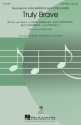 Billy Steinberg, Truly Brave 3-Part Choir Chorpartitur