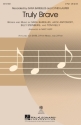 Billy Steinberg, Truly Brave 2-Part Choir Chorpartitur