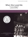 When She Loved Me TTBB a Cappella Chorpartitur