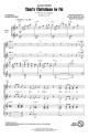 That's Christmas to Me for femal chorus a cappella vocal score (en)