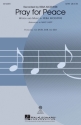 Reba McEntire, Pray for Peace SATB Chorpartitur