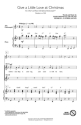 George L.O. Strid, Give a Little Love at Christmas Chor CD