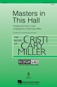 Masters in This Hall 3-Part Choir Chorpartitur