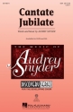 Audrey Snyder, Cantate Jubilate SSA Chorpartitur