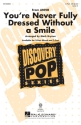 Greg Kurstin, You're Never Fully Dressed Without a Smile 2-Part Choir Chorpartitur