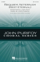 John Purifoy, Requiem Aeternam (Rest Eternal) SSA Chorpartitur