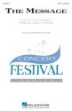 Joseph M. Martin, The Message SATB Chorpartitur