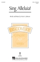 Sing Alleluia! for 2-part choir and piano choral score
