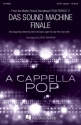 Das Sound Machine Finale SATB a Cappella Chorpartitur