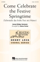 Georg Philipp Telemann, Come Celebrate the Festive Springtime Unison Choir Chorpartitur