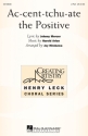 Harold Arlen, Ac-cent-tchu-ate the Positive 2 Part Treble Chorpartitur