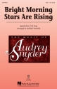 Bright Morning Stars Are Rising SSA Chorpartitur