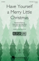 Hugh Martin, Have Yourself a Merry Little Christmas 3-Part Choir Chorpartitur