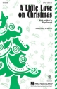 Roger Emerson, A Little Love on Christmas 2-Part Choir Chorpartitur