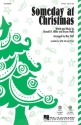Mac Huff, Someday at Christmas 2-Part Choir Chorpartitur