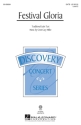 Cristi Cary Miller, Festival Gloria SATB Chorpartitur