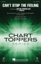 Can't Stop the Feeling for mixed choir (SAB) and piano choral score