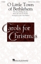 O Little Town of Bethlehem SATB Chorpartitur