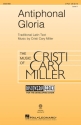 Cristi Cary Miller, Antiphonal Gloria 2-Part Choir Chorpartitur