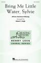 Bring Me Little Water, Sylvie SAB Chorpartitur