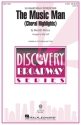 The Music Man (Choral Highlights) 2-Part Choir Chorpartitur