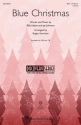 Billy Hayes_Jay Johnson, Blue Christmas SSA Chorpartitur