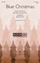 Billy Hayes_Jay Johnson, Blue Christmas TB Chorpartitur