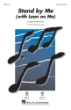Stand By Me SATB Chorpartitur