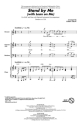 Stand By Me Mixed Choir [SAB] Chorpartitur