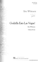 Eric Whitacre, Godzilla Eats Las Vegas! SATB Chorpartitur