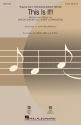 This Is It! 2-Part Choir Chorpartitur
