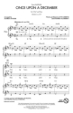 Once Upon a December from  'Anastasia' for 2-part choir and piano choral score