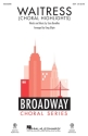 Sara Bareilles, Waitress SSA Chorpartitur