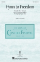 Hymn to Freedom for female choir (SSA) and piano choral score
