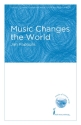 Jim Papoulis, Music Changes the World SATB Chorpartitur