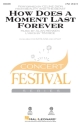 How Does A Moment Last Forever 2-Part Choir and Piano Chorpartitur