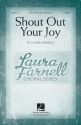 Laura Farnell, Shout Out Your Joy! SSA Chorpartitur