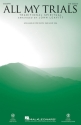 All My Trials Mixed Choir [SAB] Chorpartitur