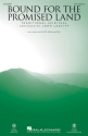 Bound for the Promised Land SAB Chorpartitur