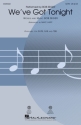 Bob Seger, We've Got Tonight SATB Chorpartitur