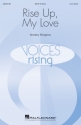 Bradley Ellingboe, Rise Up, My Love SATB Chorpartitur