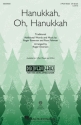 Hanukkah, Oh, Hanukkah 3-Part Choir Chorpartitur