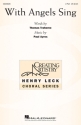 With Angels Sing for 2-part chorus and piano chorus score