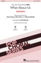 What About Us for female choir (SSA) and piano choral score