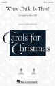 What Child Is This? SATB Chorpartitur
