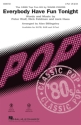 Everybody Have Fun Tonight 2-Part Choir Chorpartitur