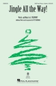James Pierpont, Jingle All the Way! Chor Chorpartitur
